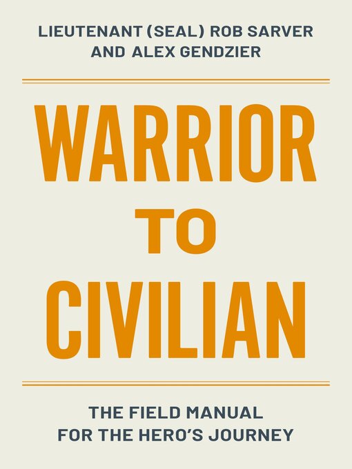 Title details for Warrior to Civilian by Robert Sarver - Available